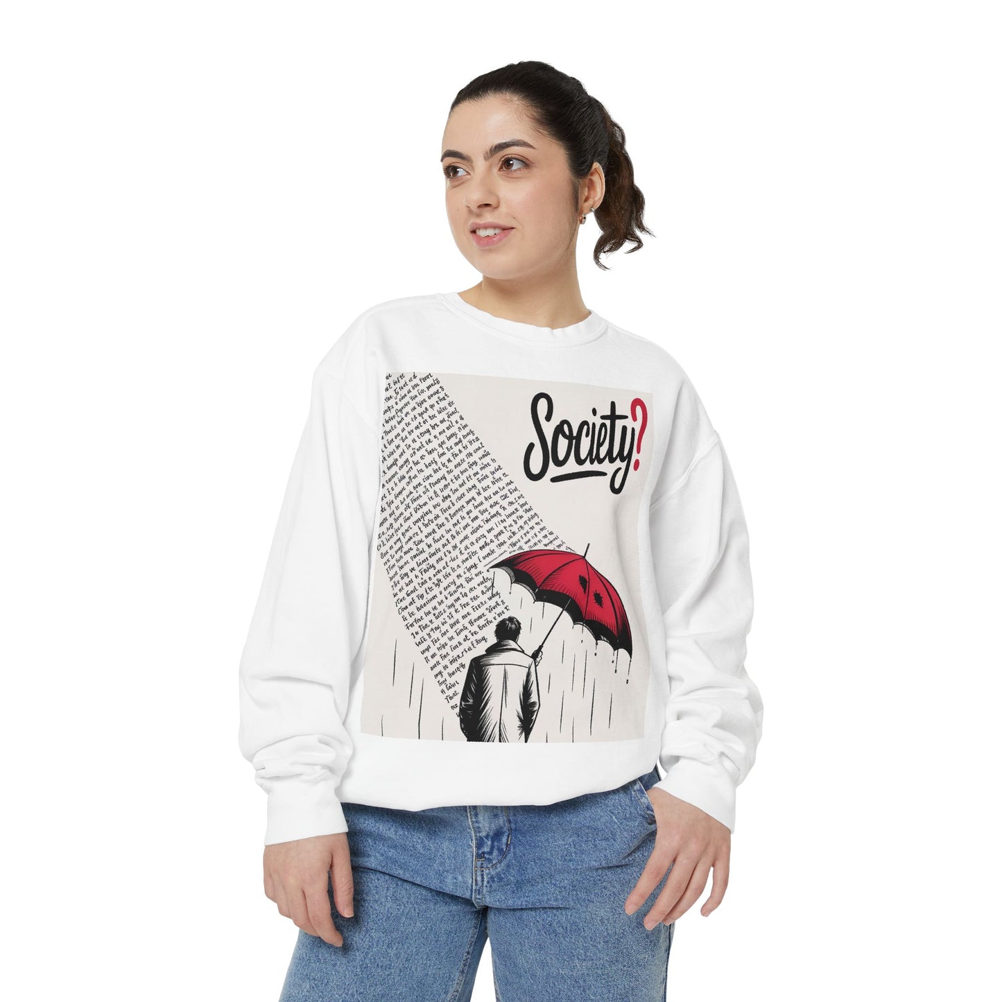 Thought-Provoking Unisex Sweatshirt - Society? Design, Cozy Gift, Casual Wear, Inspirational Apparel, Perfect for All Seasons