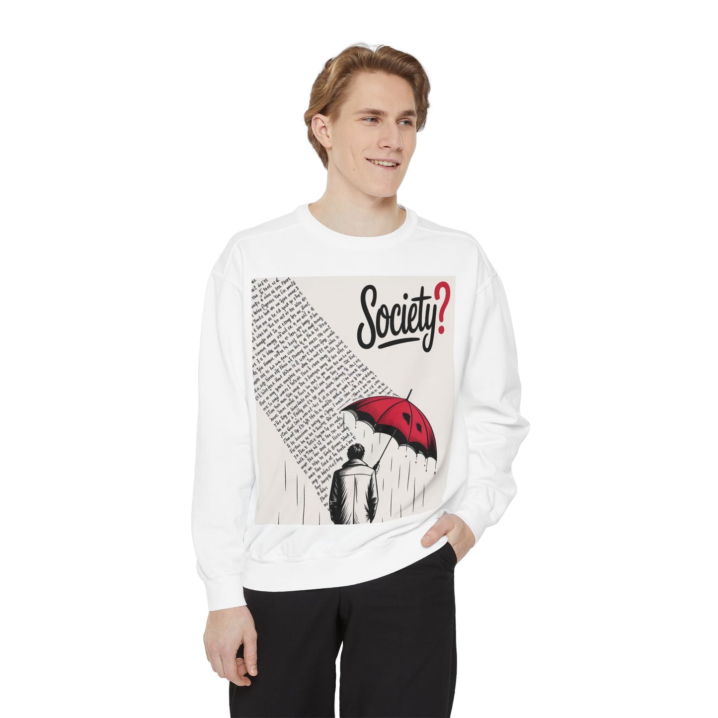 Thought-Provoking Unisex Sweatshirt - Society? Design, Cozy Gift, Casual Wear, Inspirational Apparel, Perfect for All Seasons