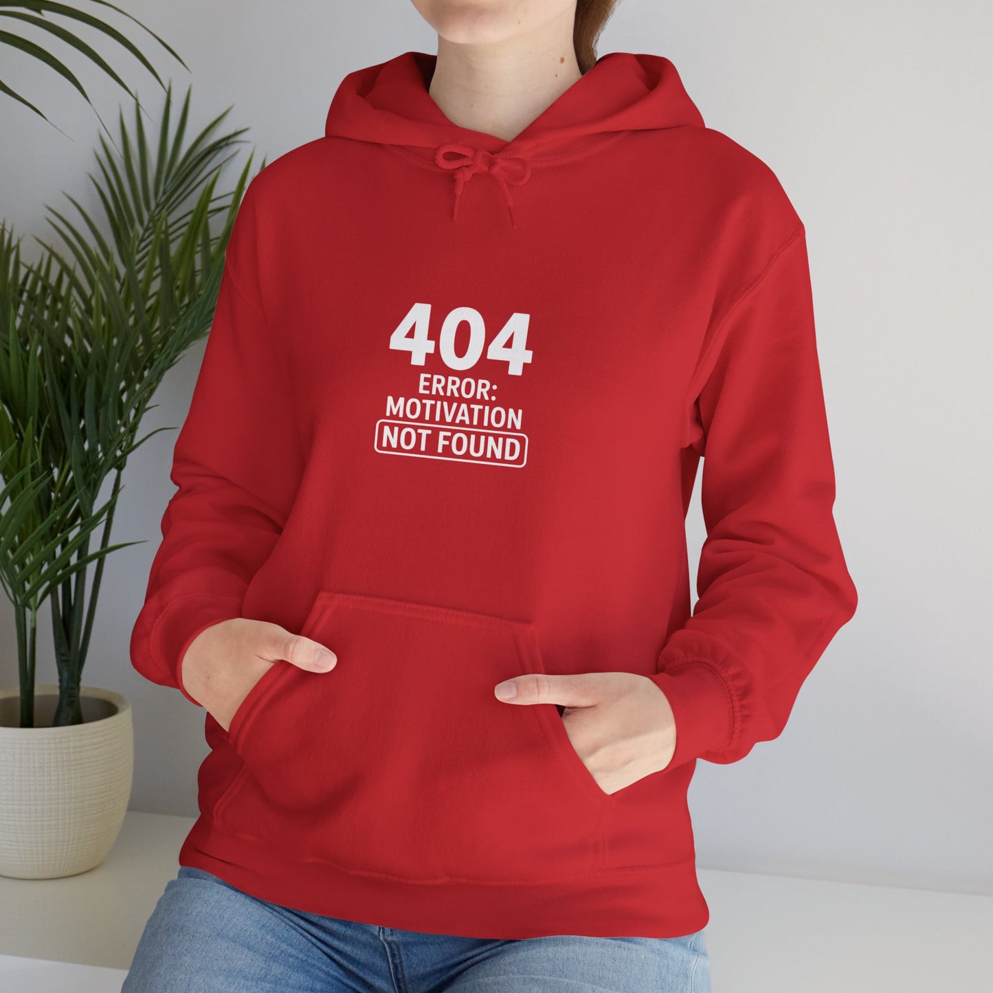 404 Motivation Not Found Hoodie
