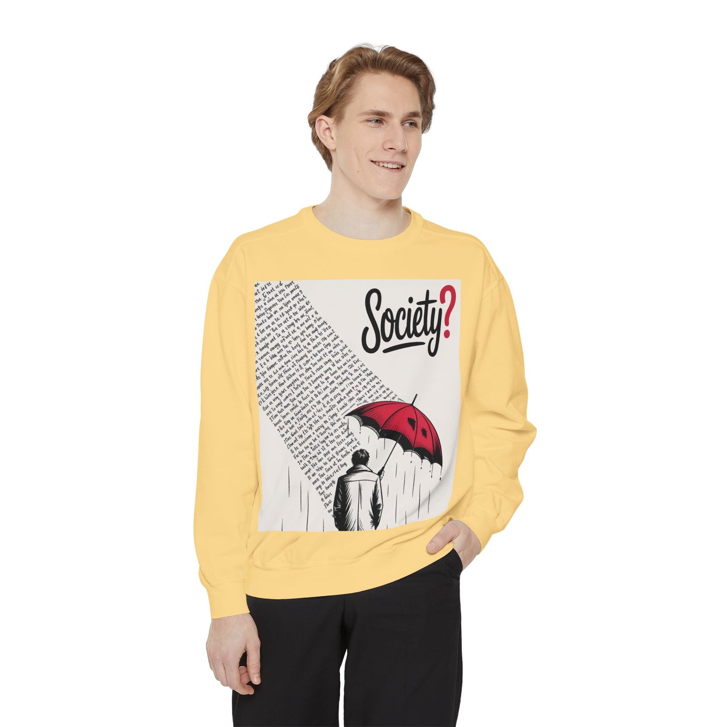 Thought-Provoking Unisex Sweatshirt - Society? Design, Cozy Gift, Casual Wear, Inspirational Apparel, Perfect for All Seasons