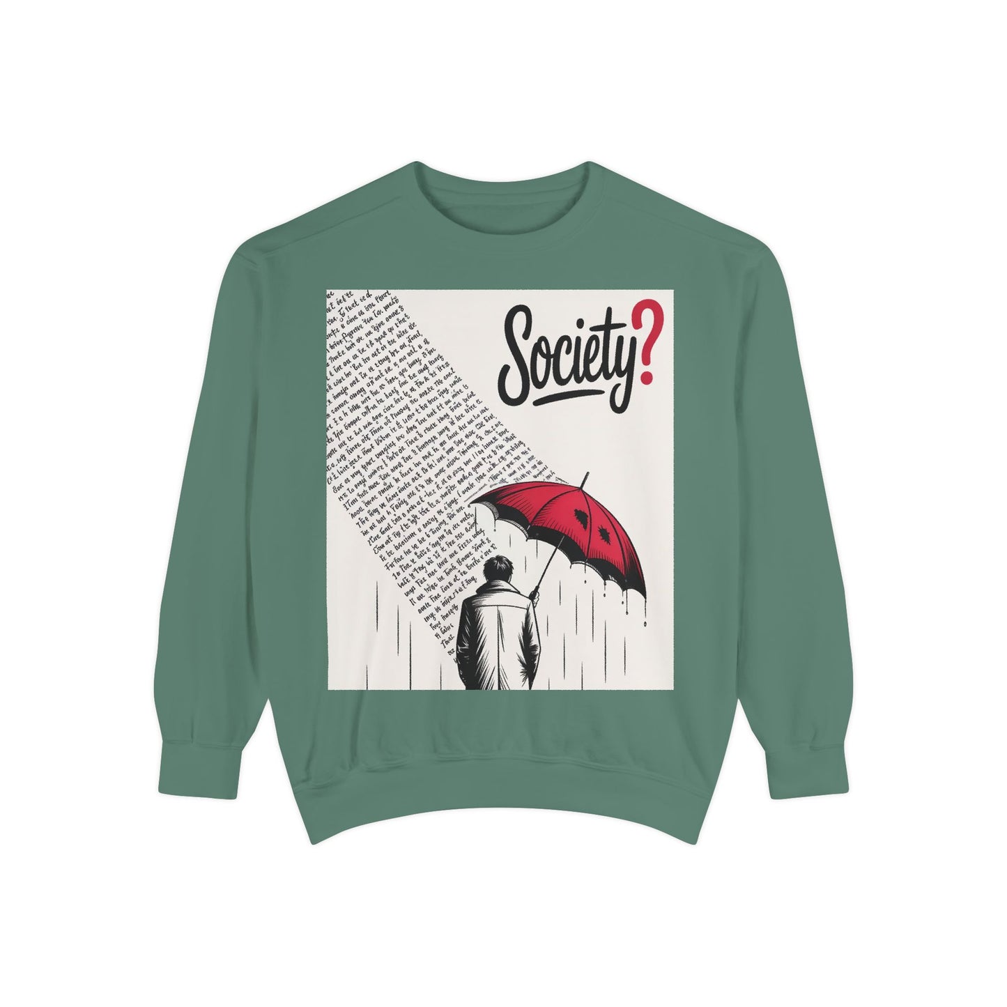 Thought-Provoking Unisex Sweatshirt - Society? Design, Cozy Gift, Casual Wear, Inspirational Apparel, Perfect for All Seasons