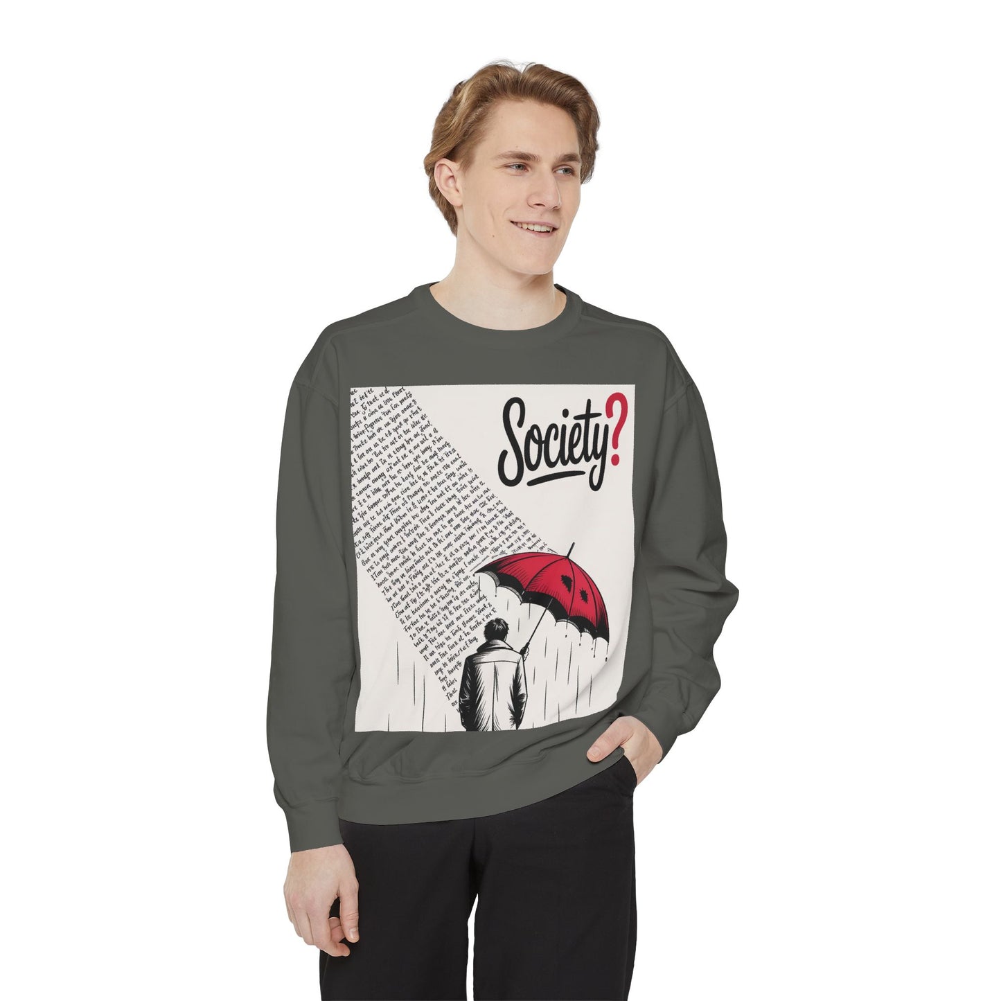 Thought-Provoking Unisex Sweatshirt - Society? Design, Cozy Gift, Casual Wear, Inspirational Apparel, Perfect for All Seasons
