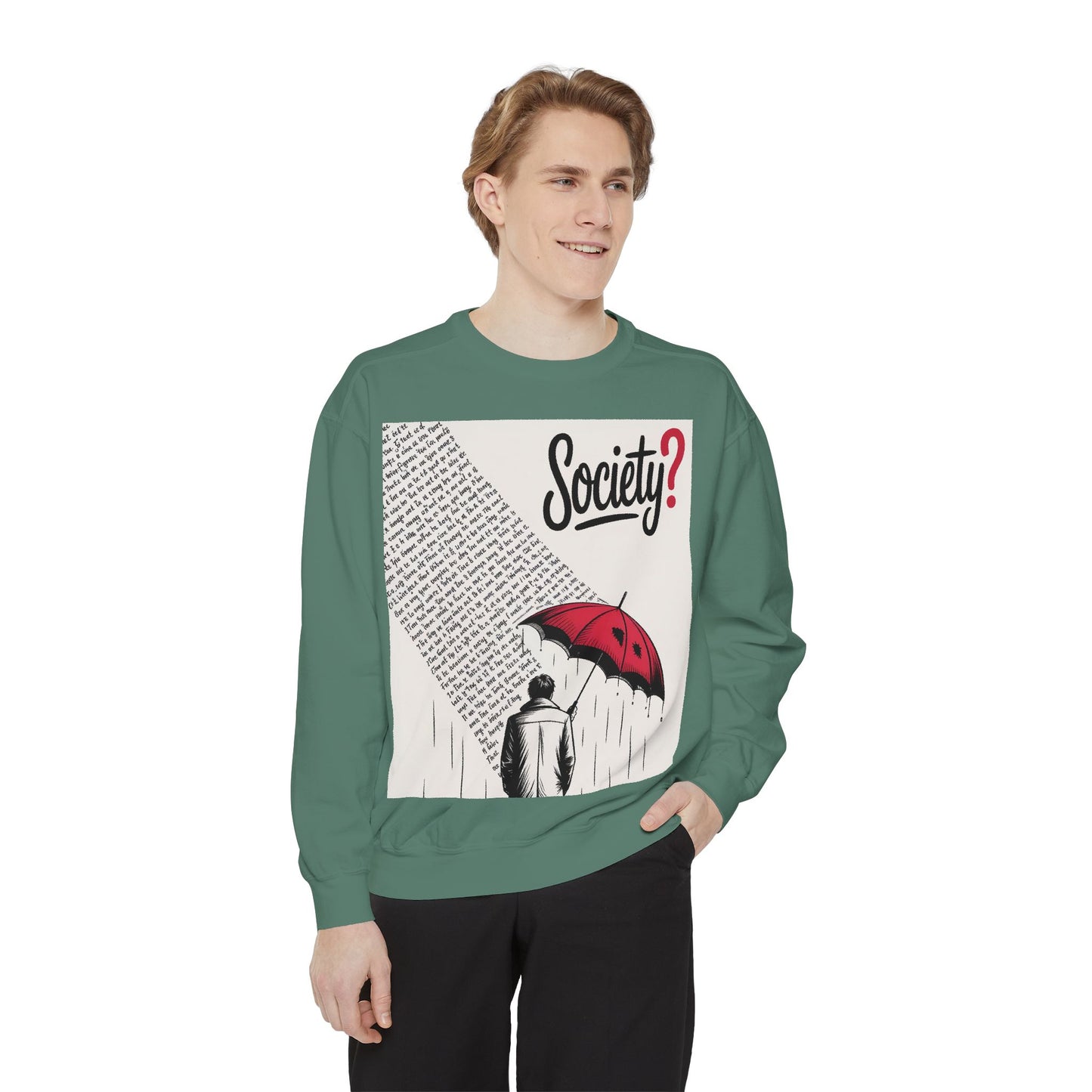 Thought-Provoking Unisex Sweatshirt - Society? Design, Cozy Gift, Casual Wear, Inspirational Apparel, Perfect for All Seasons