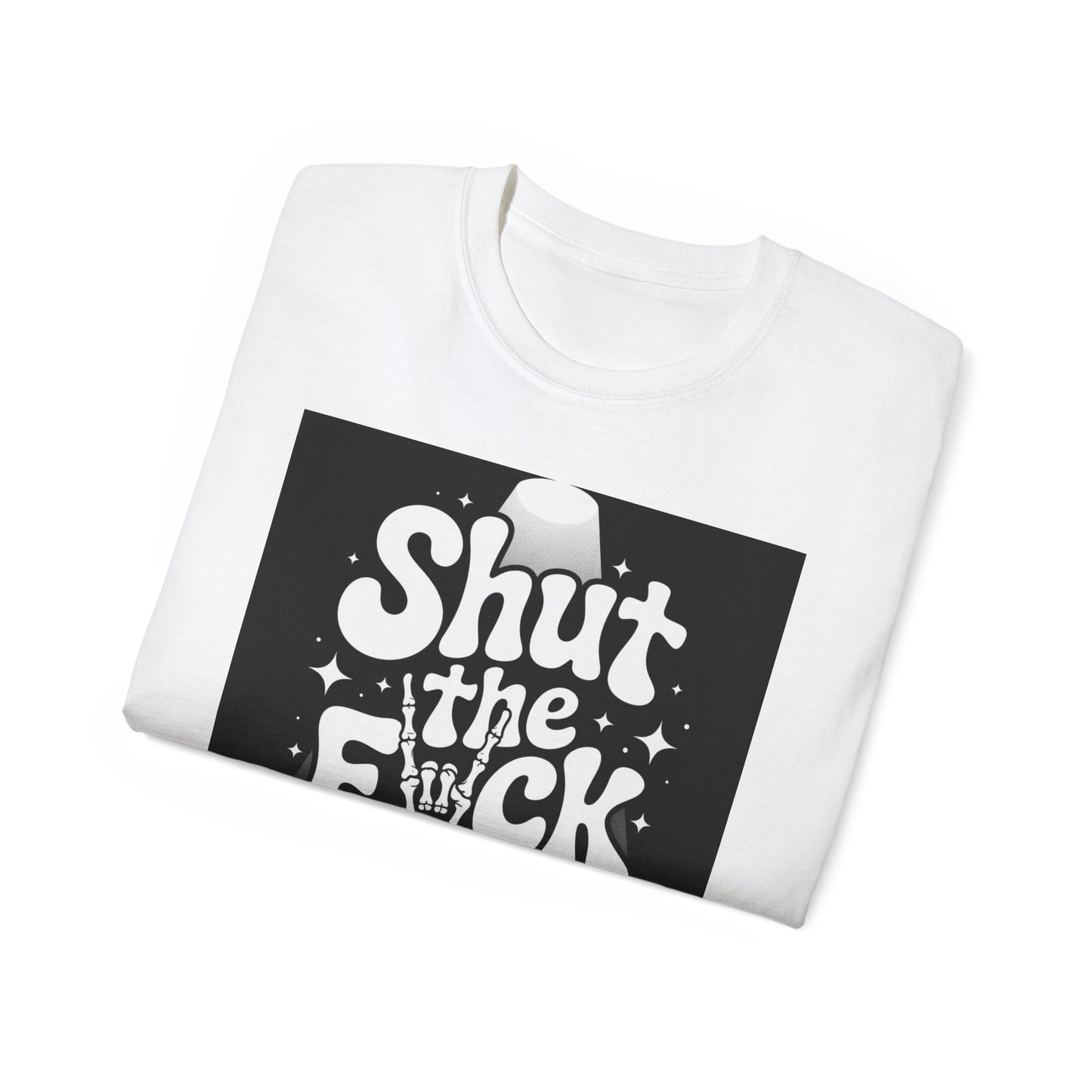 Funny Unisex Tee - Hilarious T-Shirt Design