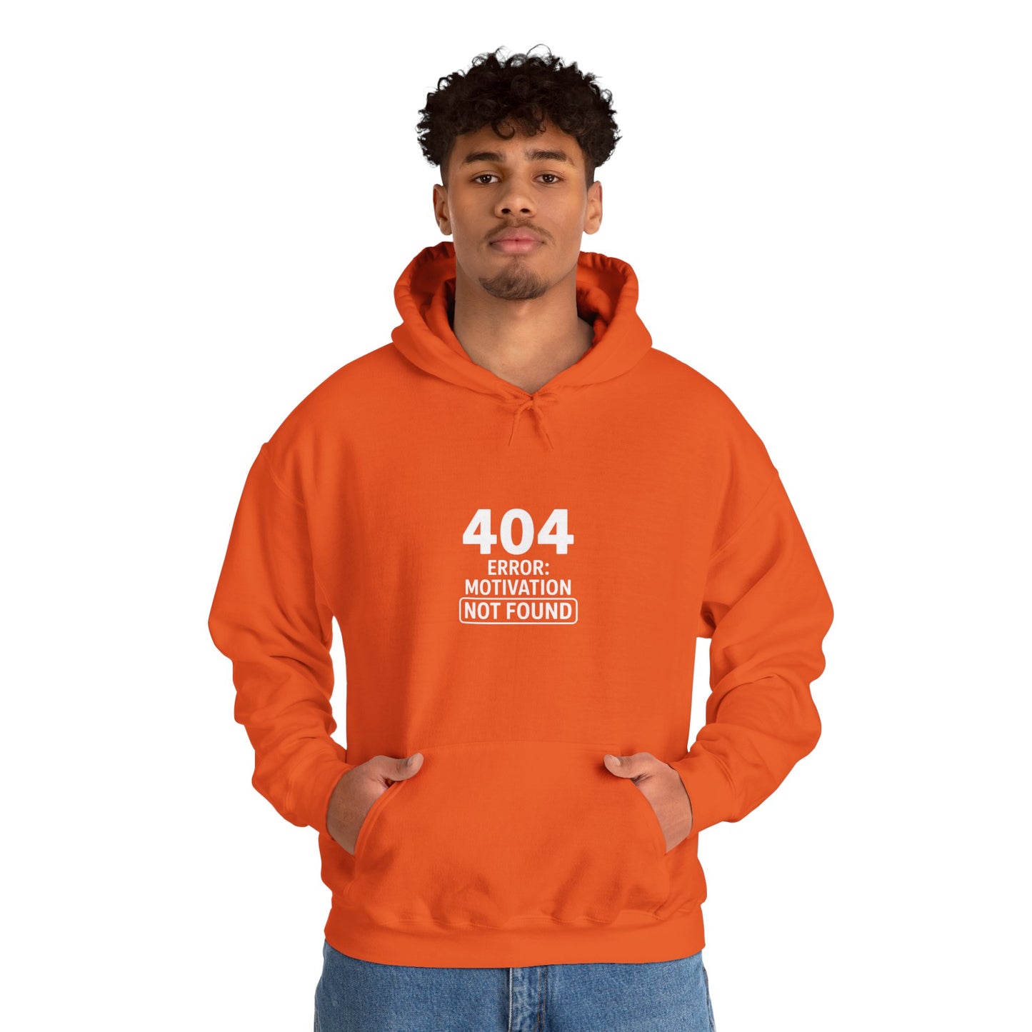 404 Motivation Not Found Hoodie