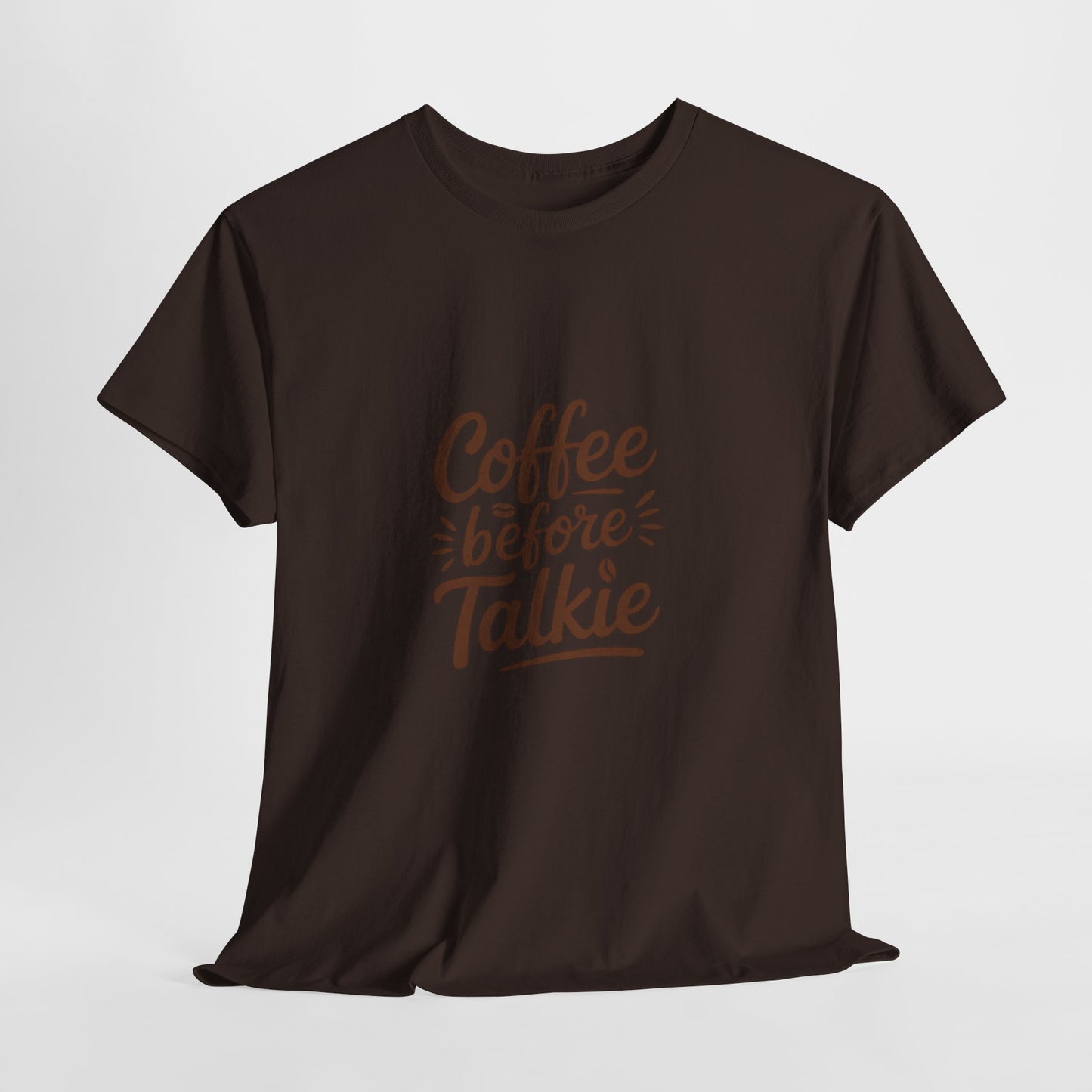 Coffee Before Talkie Unisex Heavy Cotton Tee