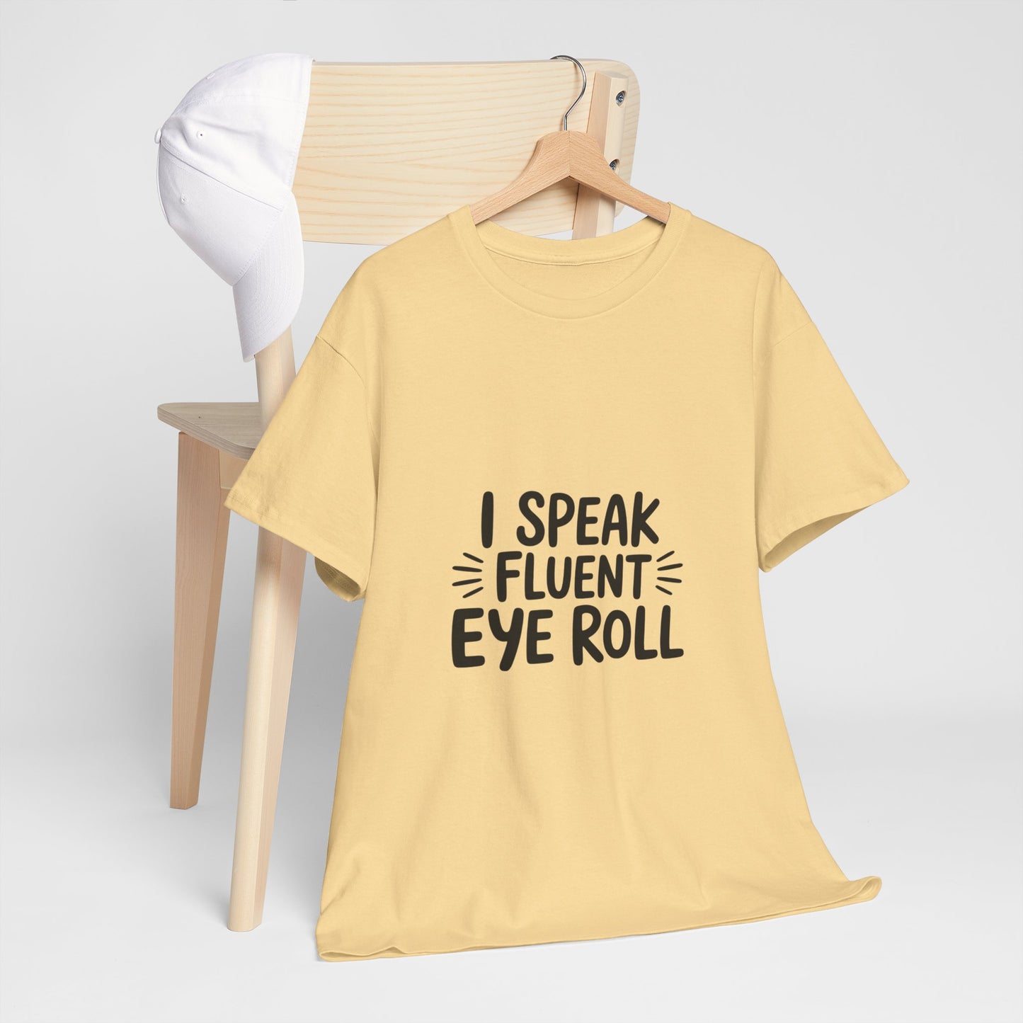 Fluent Eye Roll Tee for Sarcastic Humor Lovers