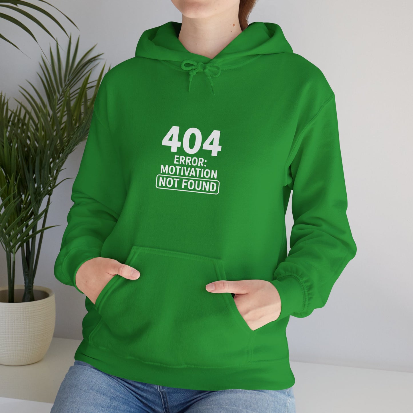 404 Motivation Not Found Hoodie