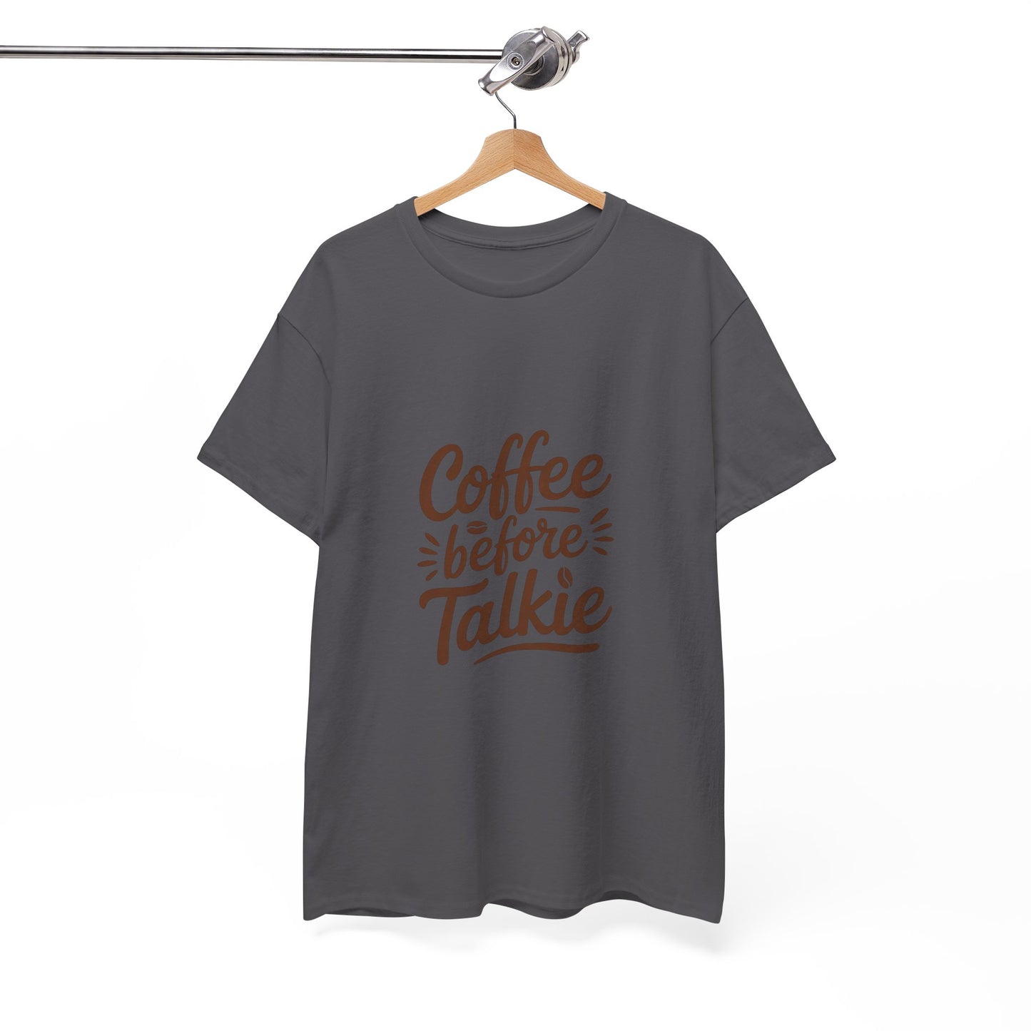 Coffee Before Talkie Unisex Heavy Cotton Tee