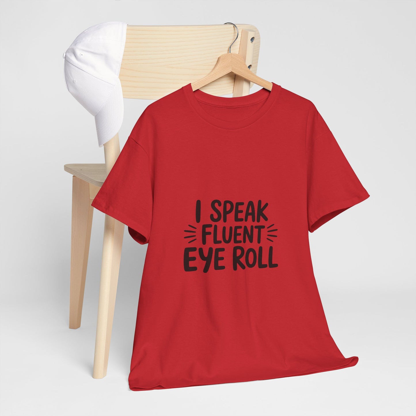Fluent Eye Roll Tee for Sarcastic Humor Lovers