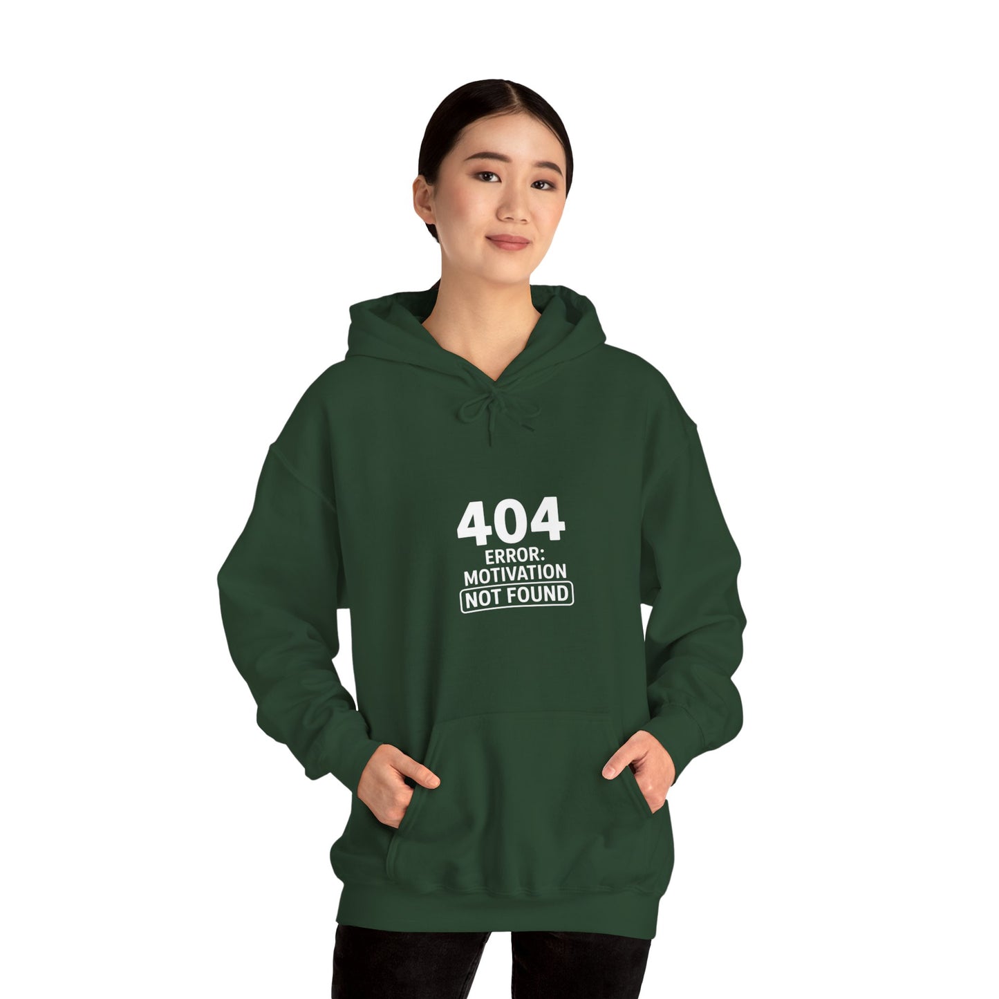 404 Motivation Not Found Hoodie