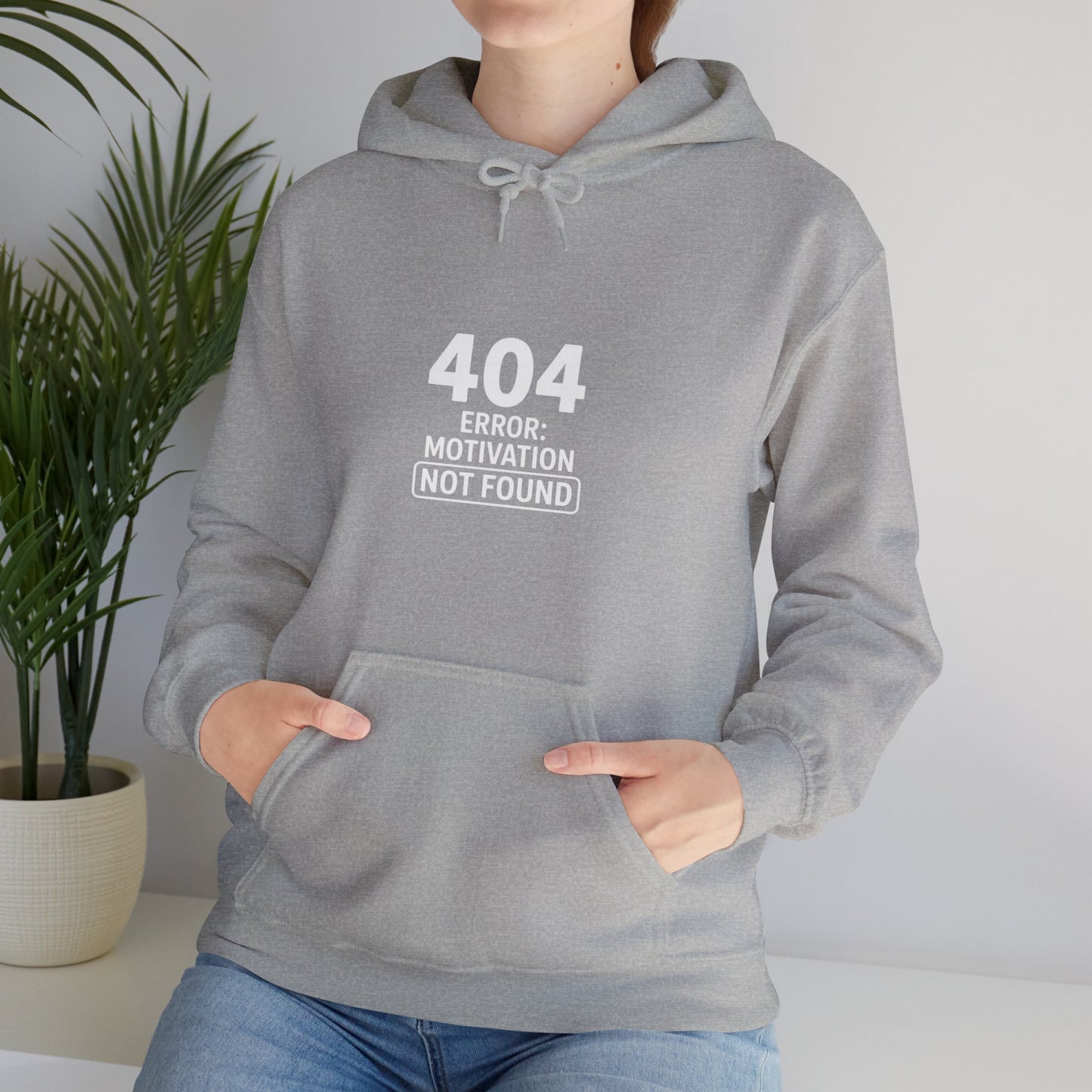 404 Motivation Not Found Hoodie