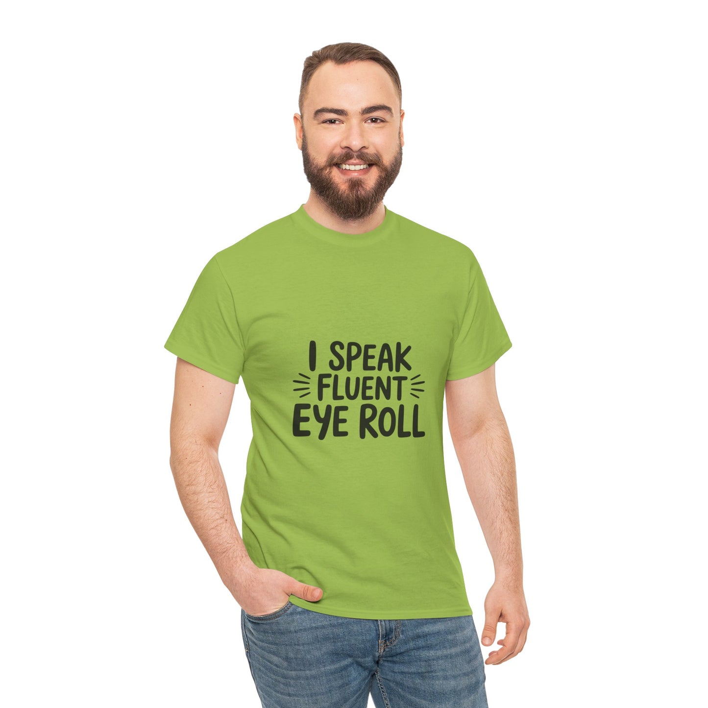Fluent Eye Roll Tee for Sarcastic Humor Lovers