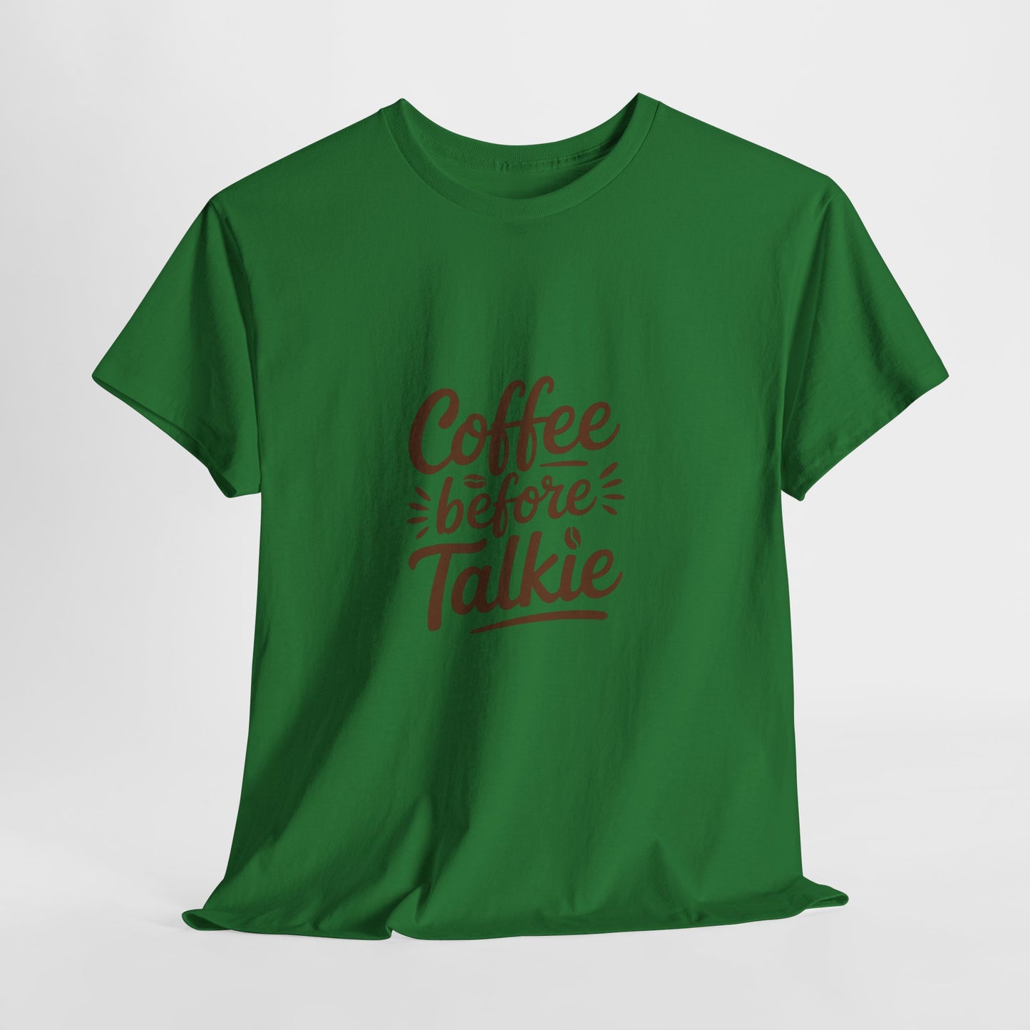 Coffee Before Talkie Unisex Heavy Cotton Tee