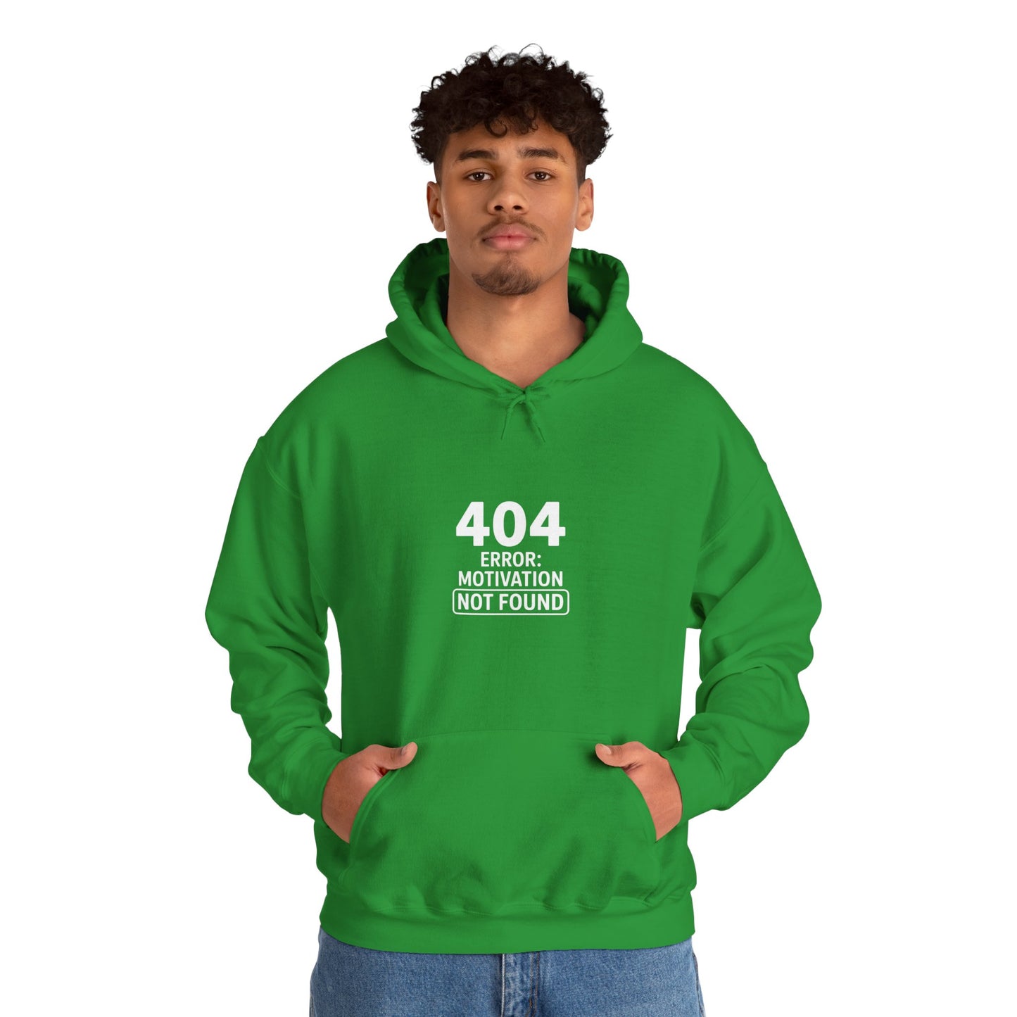 404 Motivation Not Found Hoodie