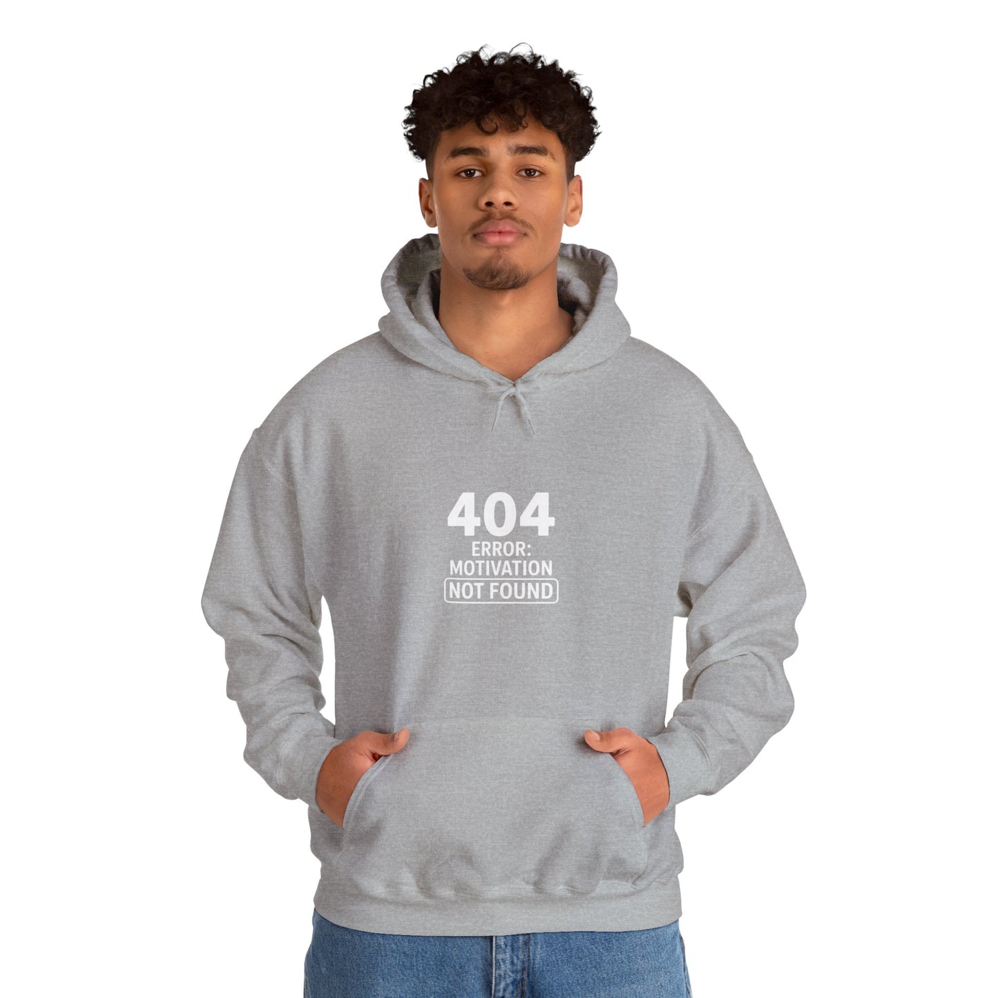 404 Motivation Not Found Hoodie