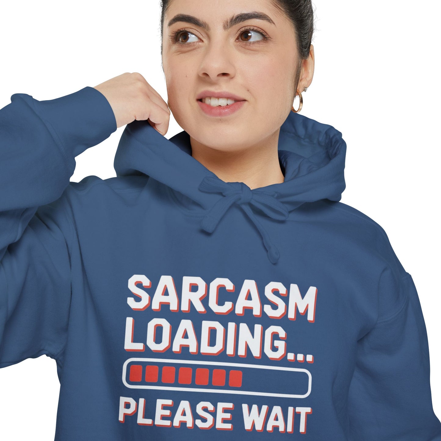 Humorous Unisex Hoodie - "Sarcasm Loading... Please Wait"
