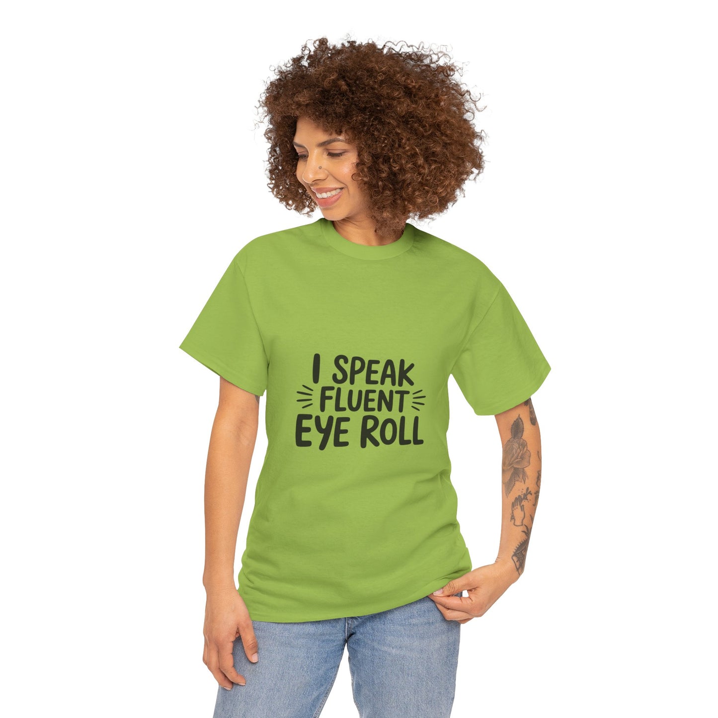 Fluent Eye Roll Tee for Sarcastic Humor Lovers