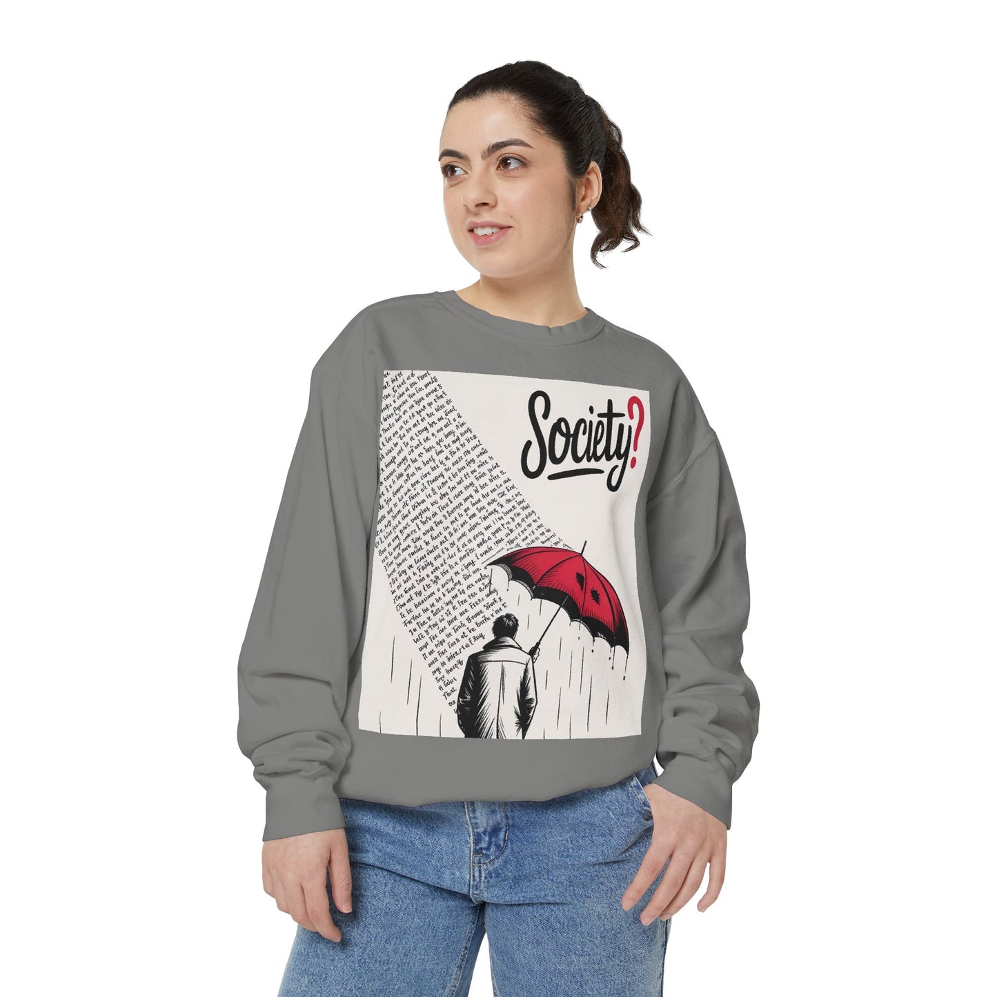 Thought-Provoking Unisex Sweatshirt - Society? Design, Cozy Gift, Casual Wear, Inspirational Apparel, Perfect for All Seasons