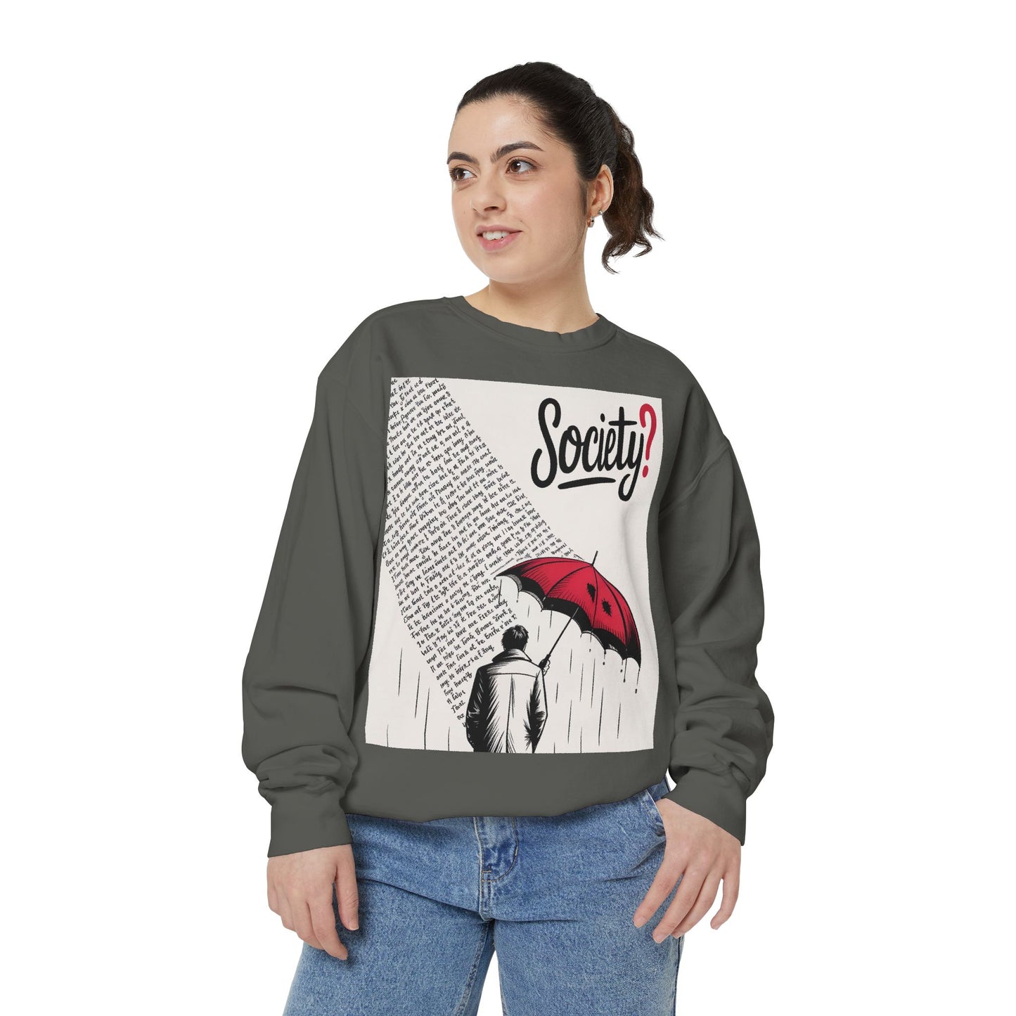 Thought-Provoking Unisex Sweatshirt - Society? Design, Cozy Gift, Casual Wear, Inspirational Apparel, Perfect for All Seasons