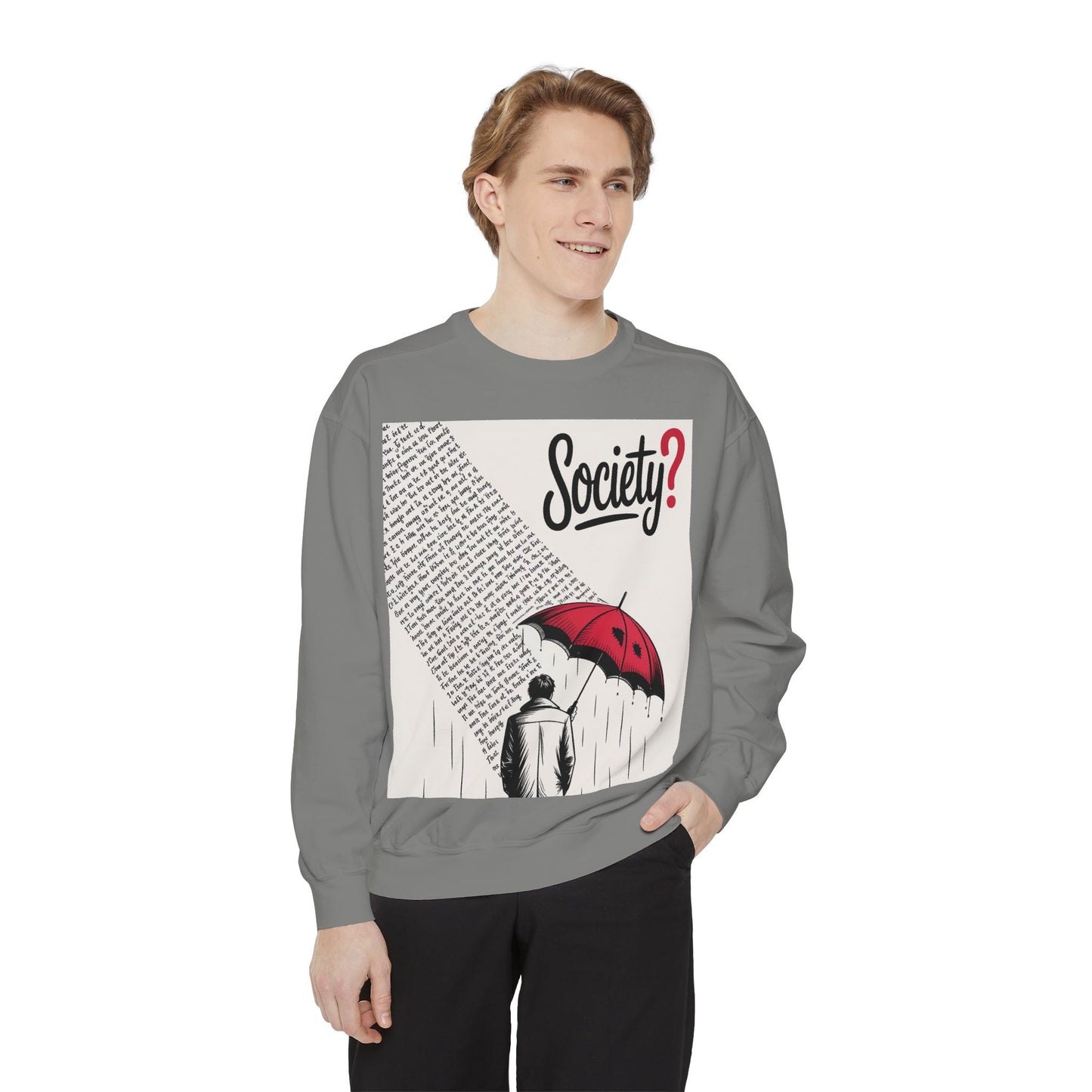Thought-Provoking Unisex Sweatshirt - Society? Design, Cozy Gift, Casual Wear, Inspirational Apparel, Perfect for All Seasons