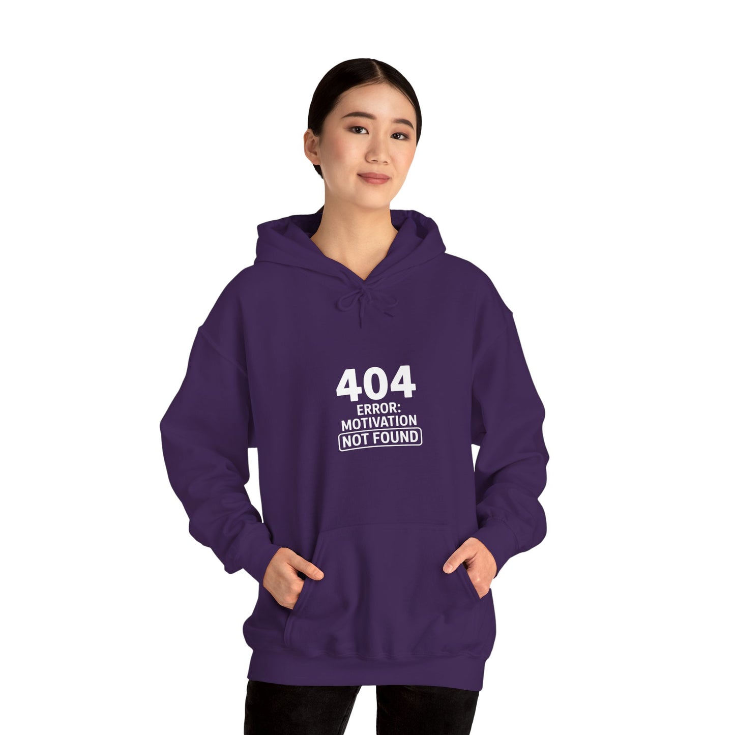 404 Motivation Not Found Hoodie