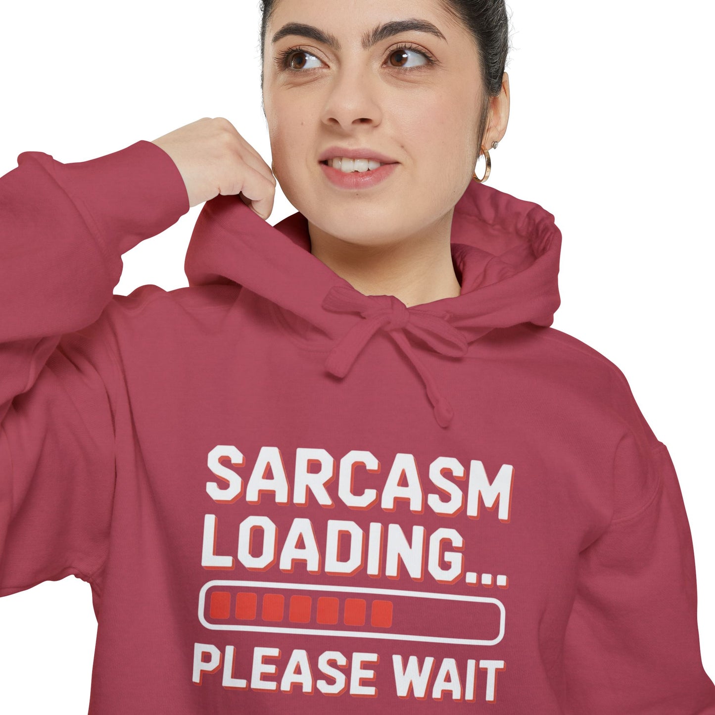 Humorous Unisex Hoodie - "Sarcasm Loading... Please Wait"