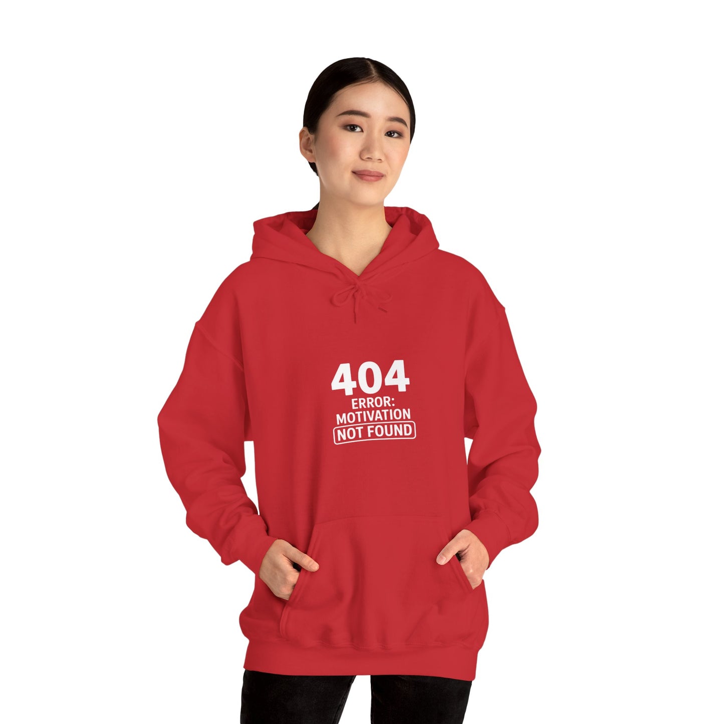 404 Motivation Not Found Hoodie